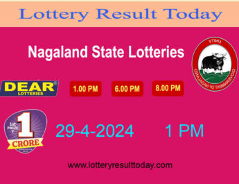 Nagaland Lottery Sambad 1 PM Result 29.4.2024 (Dear Dwarka Monday 1PM)
