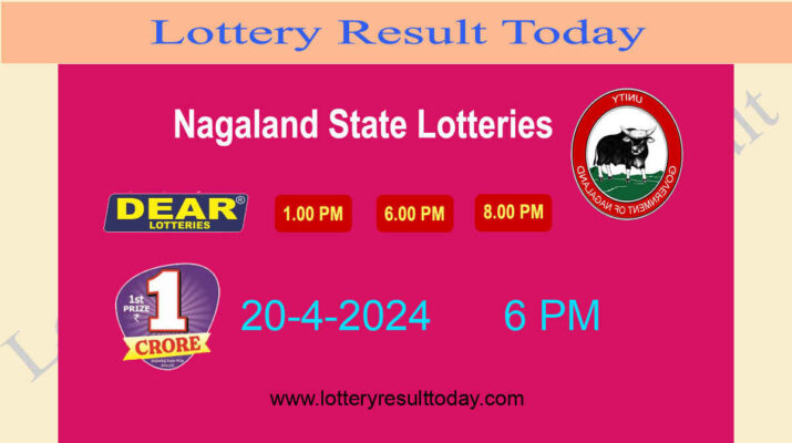 Nagaland Lottery Sambad 6 PM Result 20.4.2024 (Dear River 6pm)