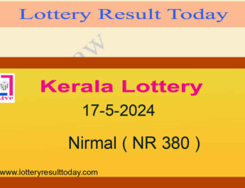Kerala Lottery Result 17.5.2024 Nirmal Lottery NR 380