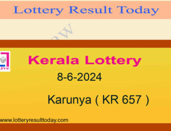 Kerala Lottery Result 8.6.2024 Karunya Lottery KR 657