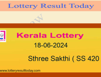 Kerala Lottery Sthree Sakthi SS 420 Result 18.06.2024