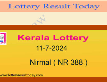Kerala Lottery Result 11.7.2024 Nirmal Lottery NR 388