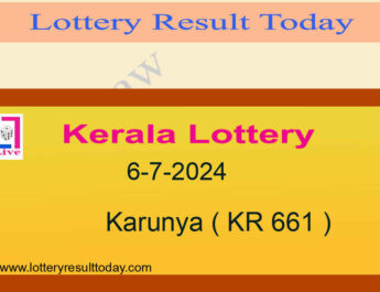 Kerala Lottery Result 6.7.2024 Karunya Lottery KR 661
