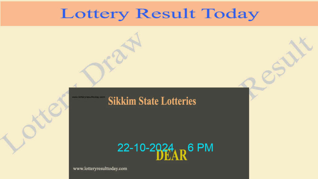 Sikkim Lottery Result 22-10-2024 (6 PM)