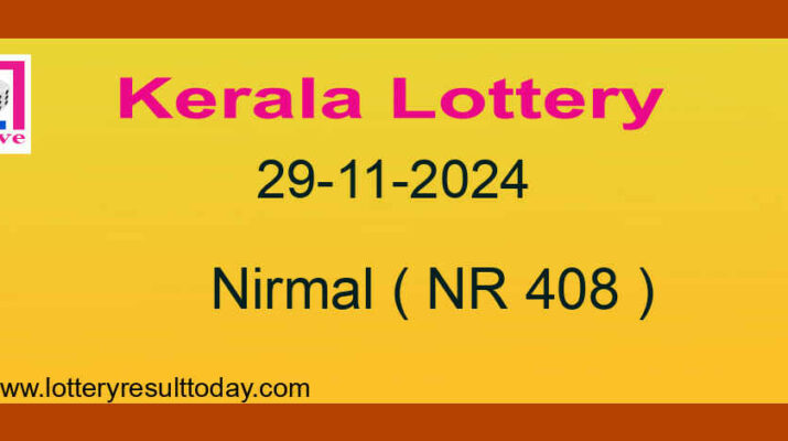 Kerala Lottery Result 29.11.2024 Nirmal Lottery Result NR 408