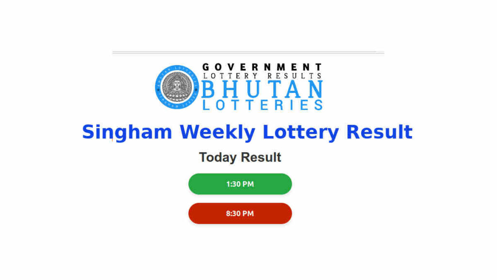 Bhutan Singham Lottery Result