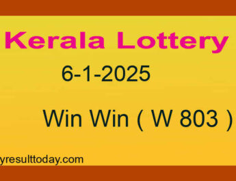 Kerala Lottery Result 6.1.2025 Win Win W 803