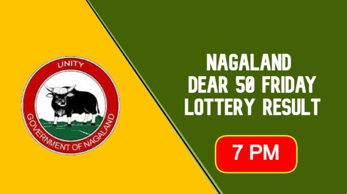 Nagaland Dear 50 Friday Lottery Result