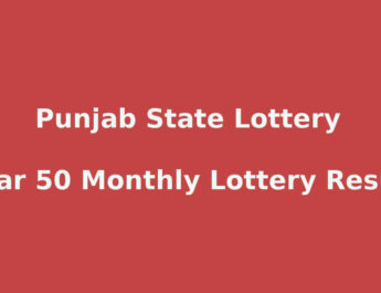 Punjab Dear 50 Monthly Lottrey