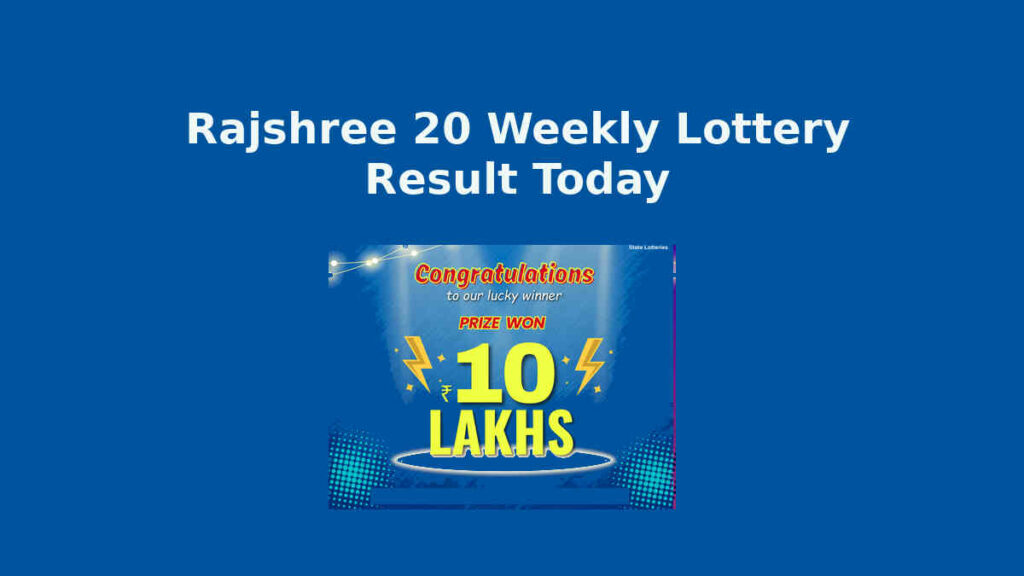 Rajshree 20 Weekly Lottery