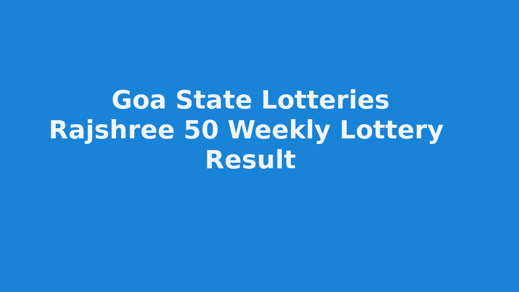 Rajshree 50 Ravi Lottery