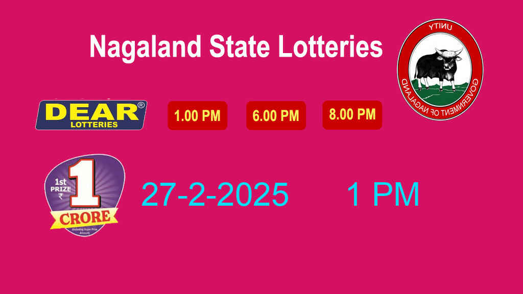 Nagaland Lottery Sambad 1 PM Result 27.2.2025