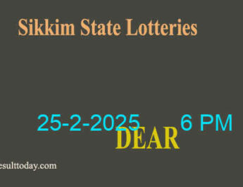 Sikkim Lottery Result 6 PM Today 25.2.2025