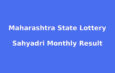 Maharashtra Sahyadri Monthly Result