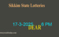 Sikkim Lottery Result 6 PM Today 17.3.2025