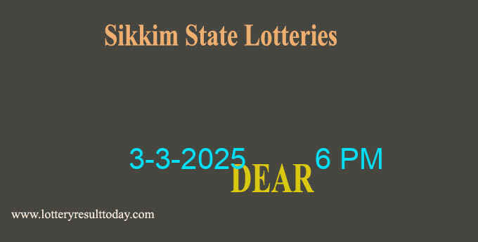 Sikkim Lottery Result 6 PM Today 3.3.2025