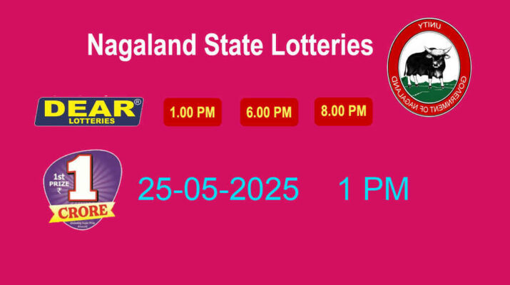 Nagaland Lottery Sambad 1 PM,6 PM,8 PM Result 25-05-2025