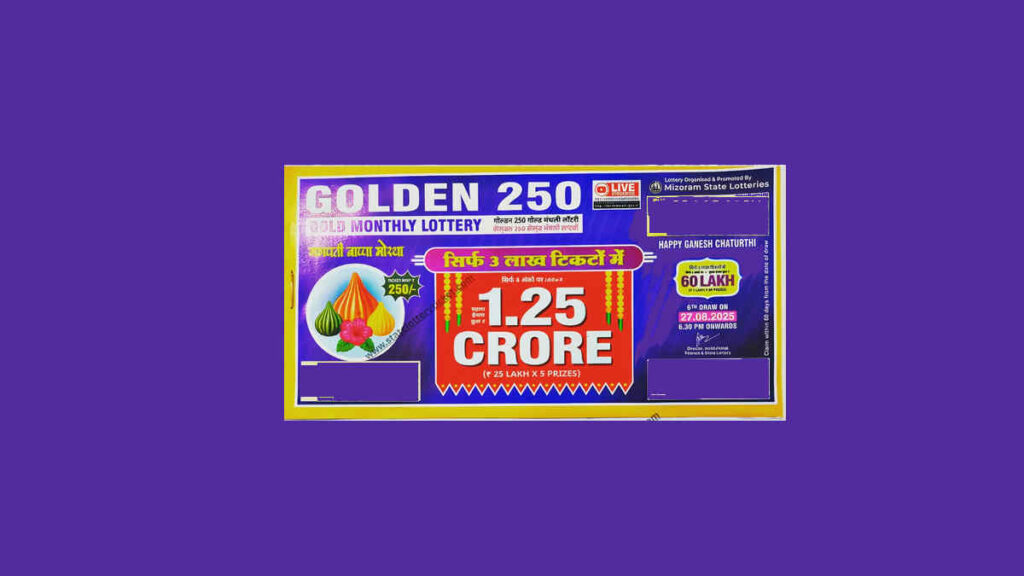 Golden 250 monthly lottery