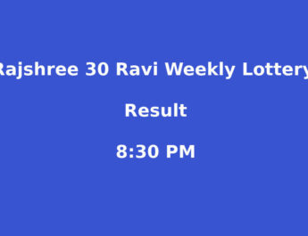 Rajshree 30 Ravi Weekly Lottery
