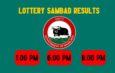 Lottery Sambad Results 1PM,6PM,8PM